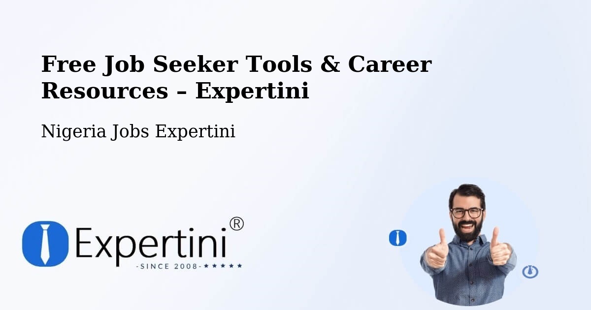 Free Job Seeker Tools & Career Resources – Uga - Uga, Nigeria Jobs Expertini