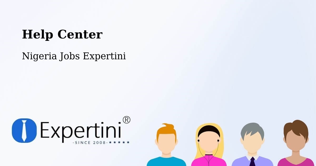 Help Center – Uga - Nigeria Jobs Expertini