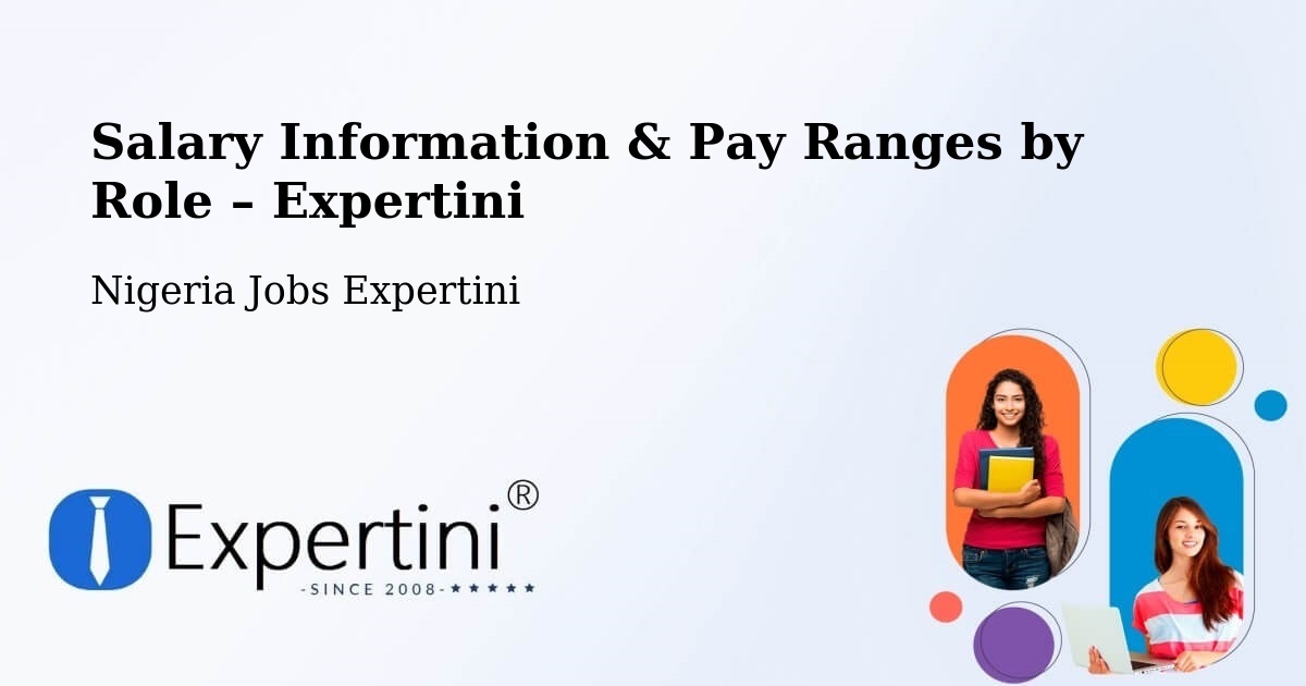 Salary Information & Pay Ranges – Uga - Uga, Nigeria Jobs Expertini