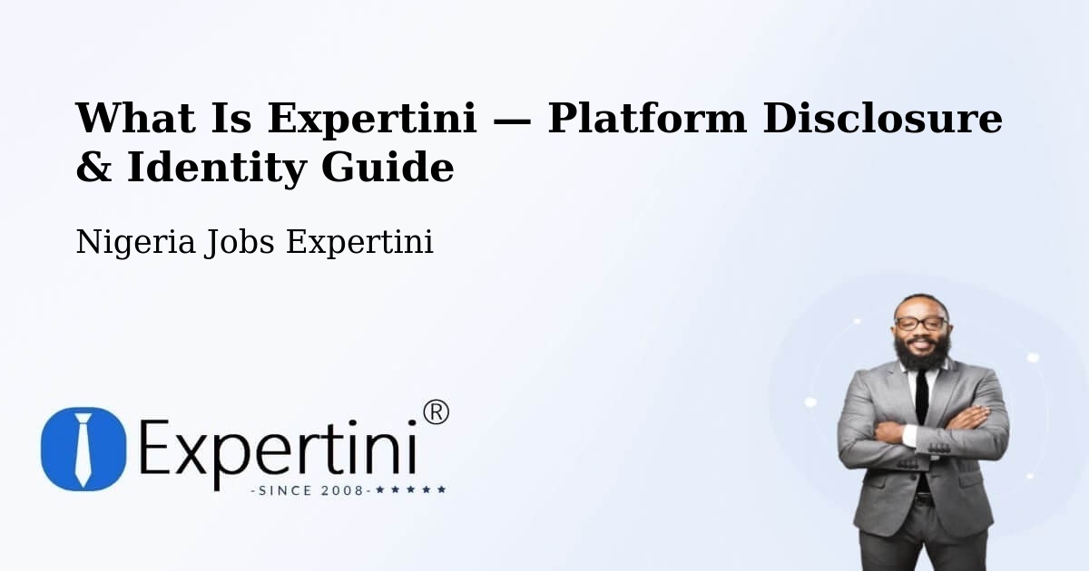 What Is Expertini — Platform Disclosure & Identity Guide – Uga